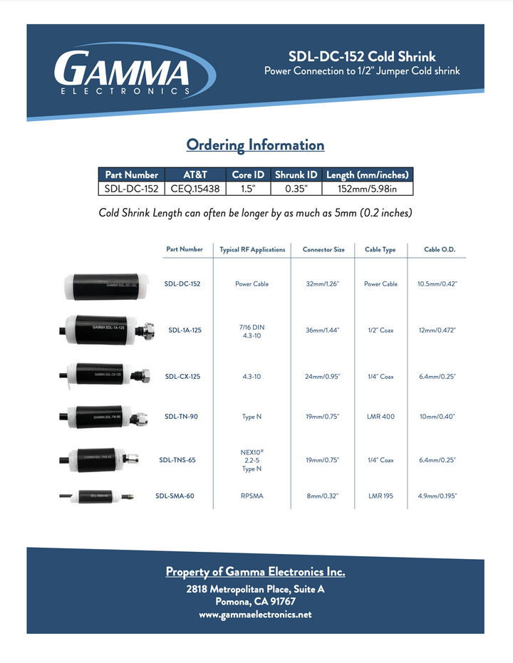 Gamma SDL-DC-152 Cold Shrink Tubing - Gamma Electronics