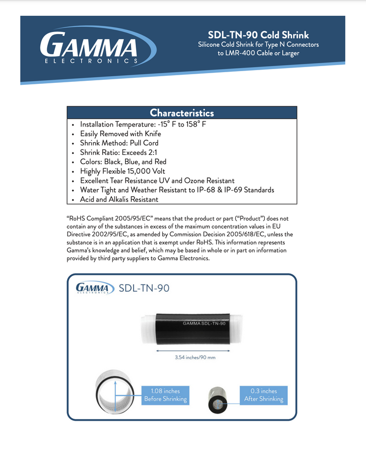 Gamma SDL-TN-90 Cold Shrink Tubing - Gamma Electronics