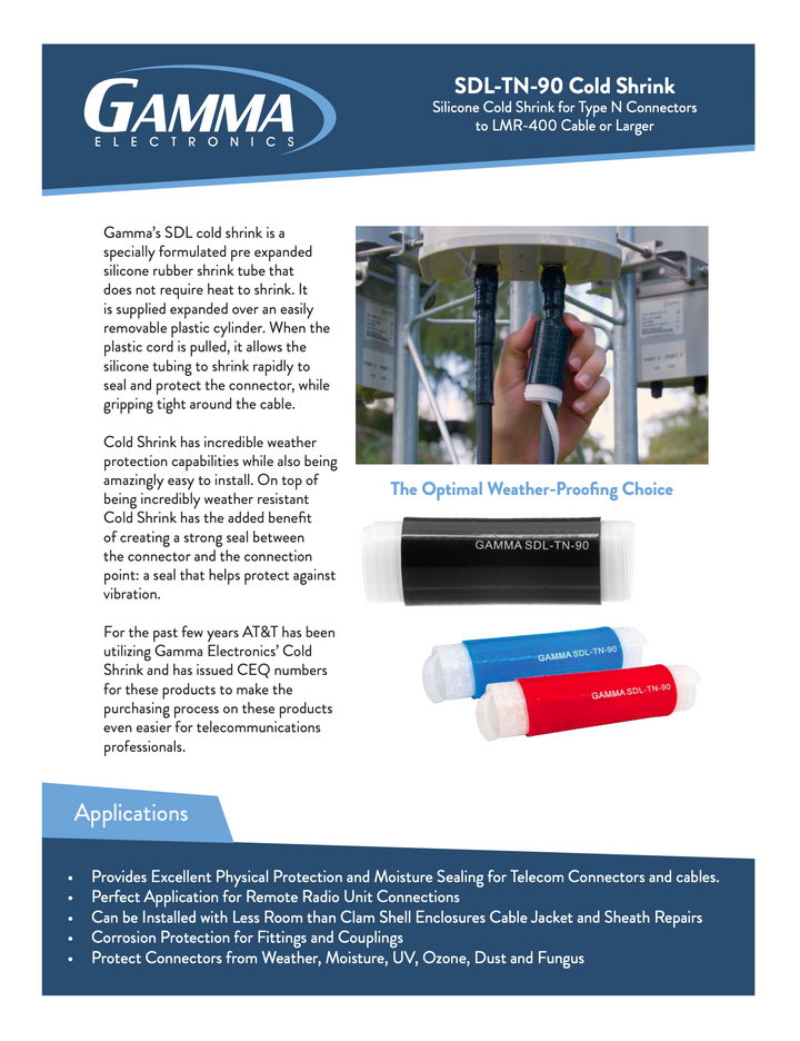Gamma SDL-TN-90 Cold Shrink Tubing