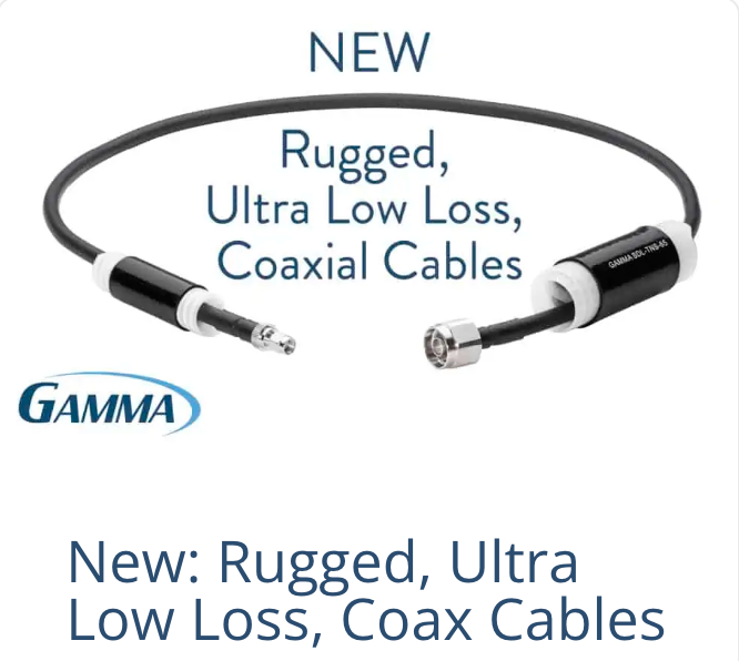 New: Rugged, Ultra Low Loss, Coax Cables