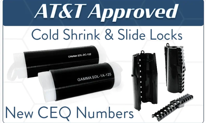 AT&T Approves and Issues CEQ Numbers for Gamma Weatherproofing Products