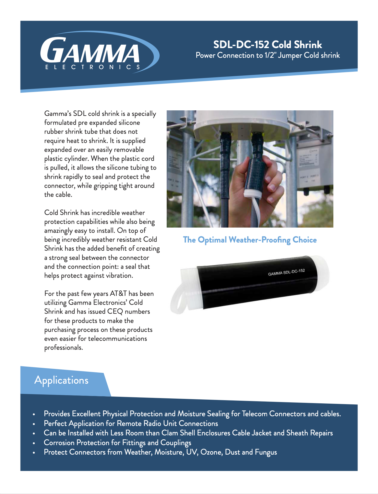 Gamma SDL-DC-152 Cold Shrink Tubing PN: SDL-DC-152 – Gamma Electronics